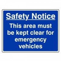 Safety notice this area must be kept clear for emergency vehicles